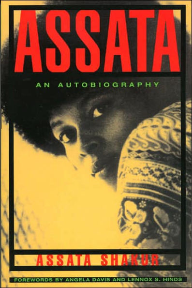 Assata: An Autobiography - Assata Shakur